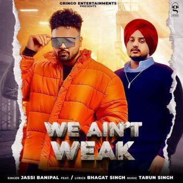 download We-Aint-Weak-(Bhagat-Singh) Jassi Banipal mp3